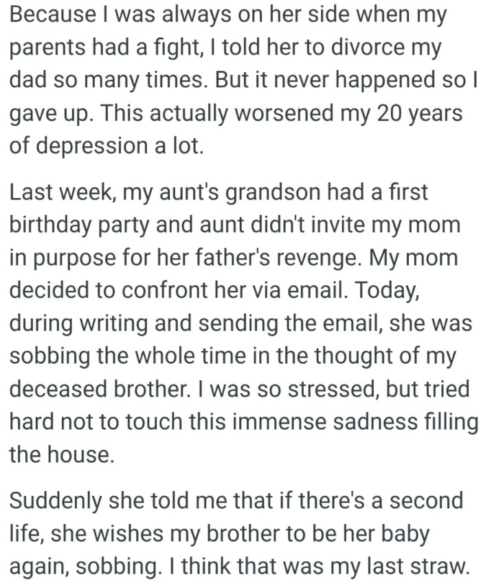 OP's mom was sobbing the whole time thinking of her deceased brother