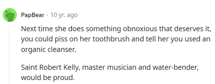 Well, that's one way to turn obnoxiousness into an 