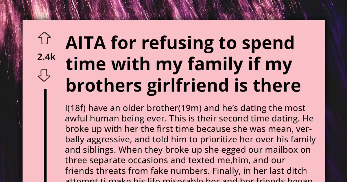 Teen Distances Herself From Brother Because He Dates Girl Who Bullied Her So Terribly That She Dropped Out Of School