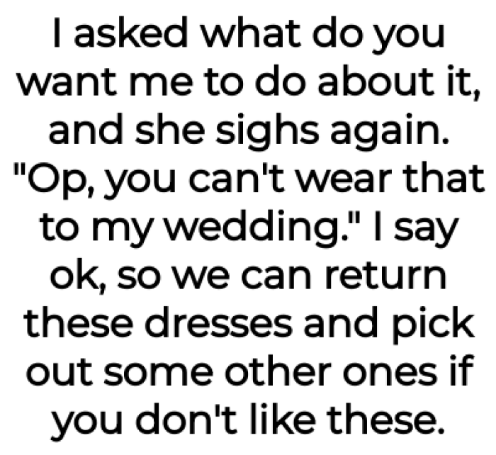 The OP asked her what she wanted to do and even offered a solution: