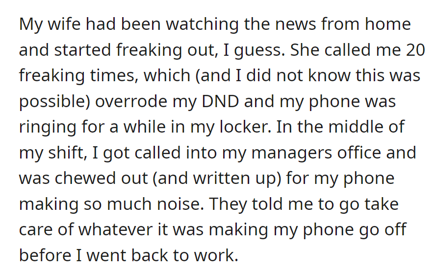 Wife's panic calls during a news event override Do Not Disturb, leading to a reprimand at work and a directive to address the issue before returning.