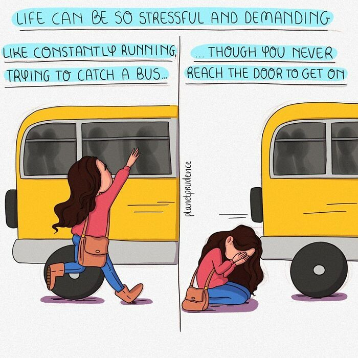 12. Life Can Truly Be So Demanding