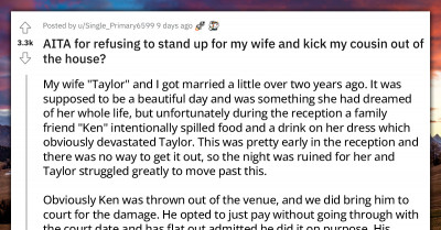 Man Asks If He Was Wrong For Refusing To Stand Up For His Wife And Kick His Cousin Out Of Their House
