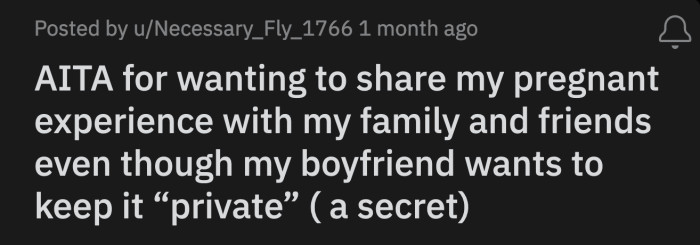 OP said she understands her boyfriend's need to keep things private... up to a certain point