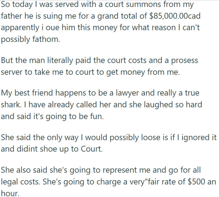 Baffled but unfazed, OP turned to her best friend—a highly skilled lawyer who found the entire scenario amusing.