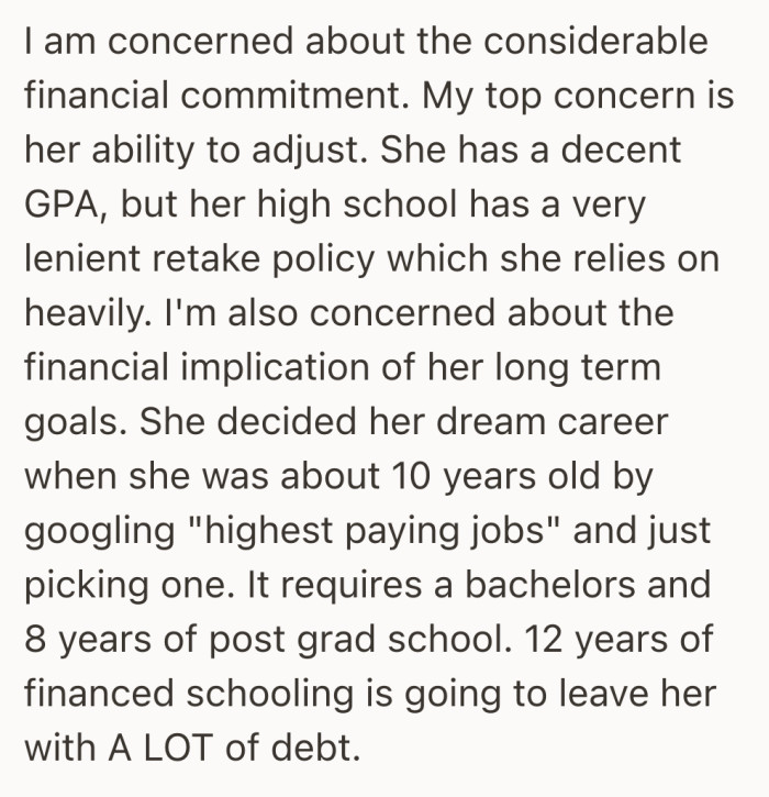 She shares her worry that a childhood dream and easy high school habits may not survive the reality of heavy debt.
