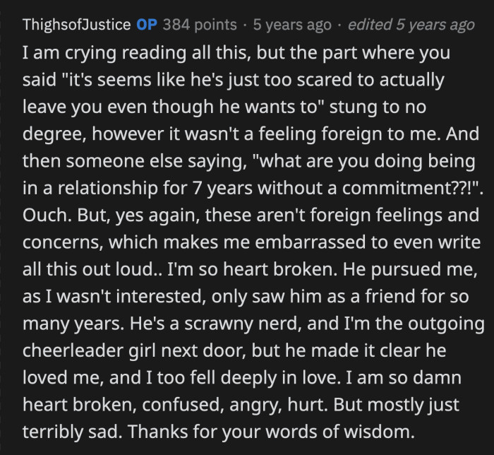 The replies to her post helped OP confirm what she knew all along.