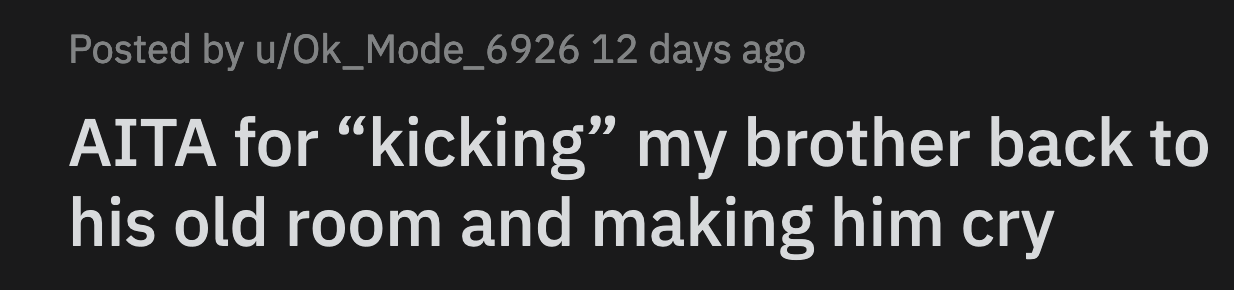 Their parents told OP that the basement was his space, and if his brother refused to clean, OP had to decide what he wanted to do about it.