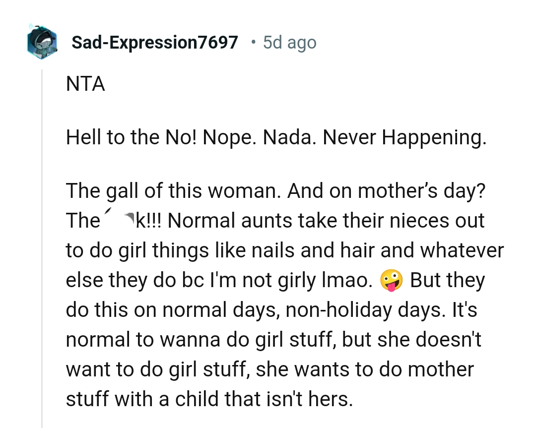 Normal aunts take their nieces out on normal days