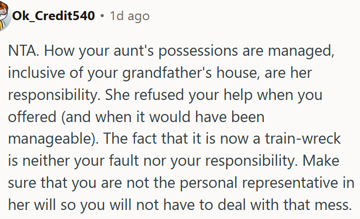 OP's Aunt’s House Is Her Responsibility, Not OP's.