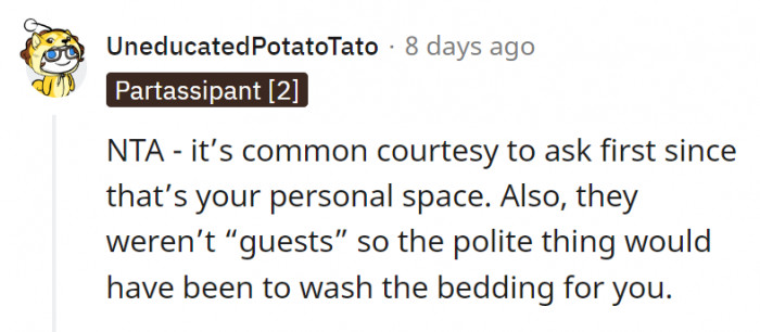 6. They could have at least washed the bedding. That was the least they could do.