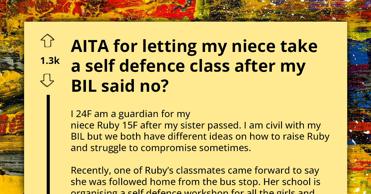 Legal Guardian Signs Up Teen Niece For Self-Defense After Classmate's Scary Encounter, Gets Into Argument With BIL Who Opposes It