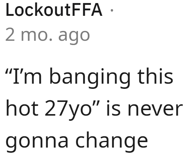 It's Always the Middle-Aged Men Who Cause This Problem.