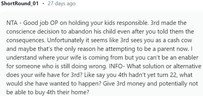 He made a conscious decision to abandon his child despite being informed of the consequences.