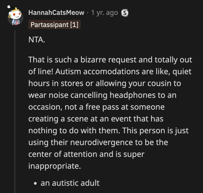 The overall takeaway is that OP's cousin could be hiding behind his neurodivergence to make himself the center of attention