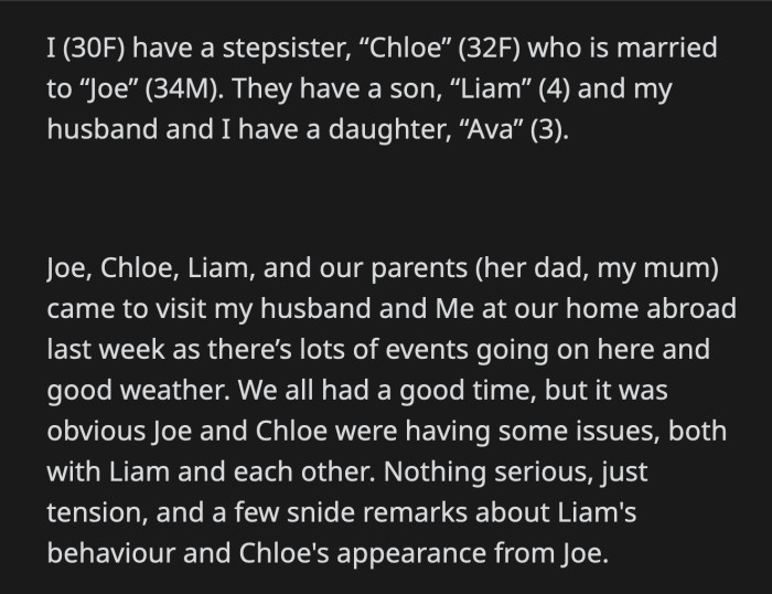 So, OP told Joe that she married a husband who provided support, not excuses. She said she wouldn't look the same if she had him to come home to.