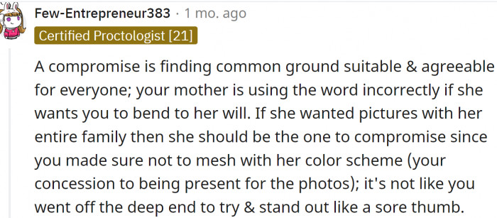 'If she wanted pictures with her entire family, then she should be the one to compromise.'