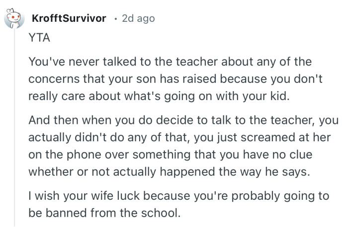 “You just screamed at her on the phone over something that you have no clue whether or not actually happened the way he says.”