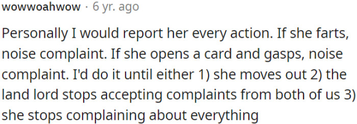 OP needs to report every sound her roommate makes