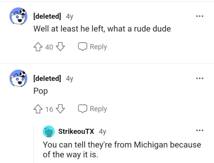 He is definitely one rude dude.