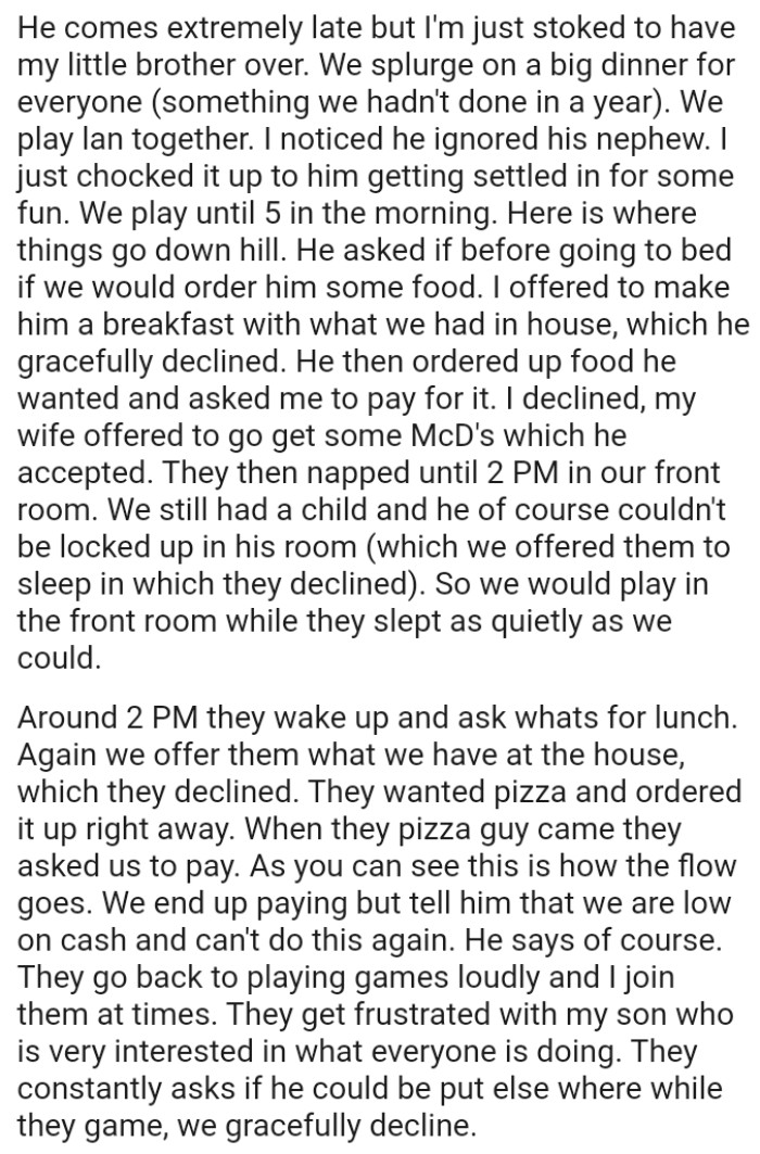 They end up paying but tell him that they are low on cash and can't do this again