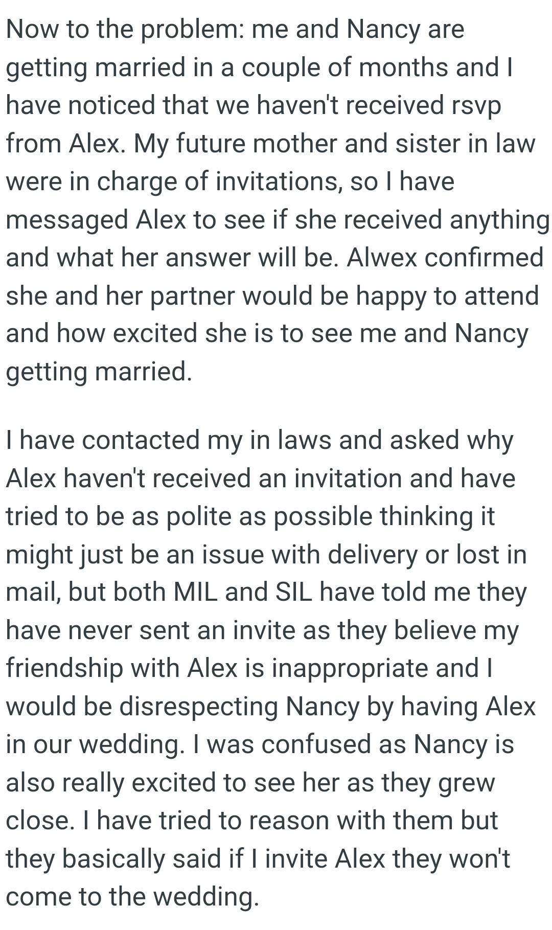 Alex said she'll be happy to attend and that she's excited to see the OP and Nancy get married