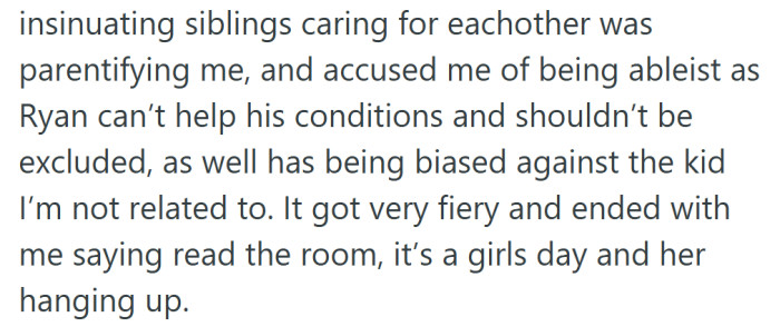 Things turned tense as the sister-in-law said excluding Ryan was discrimination, while the aunt insisted it was just meant to be a girls’ day.