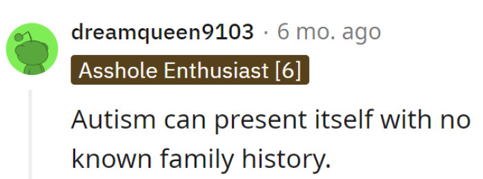 Autism, the surprise guest star with no script—making family history the ultimate plot twist!