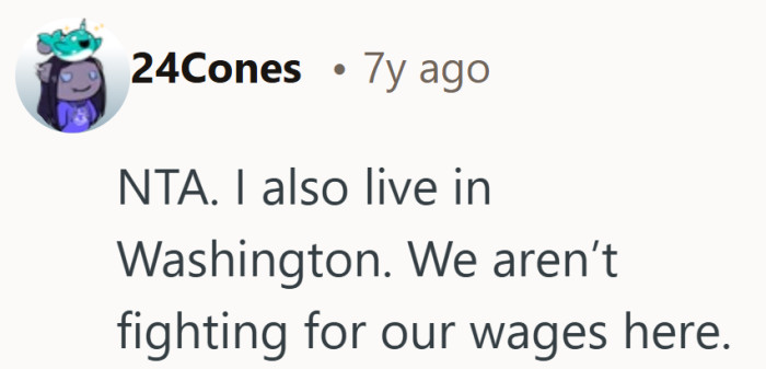 Hearing from another Washington resident reinforces the idea that state laws shape the culture around tips.