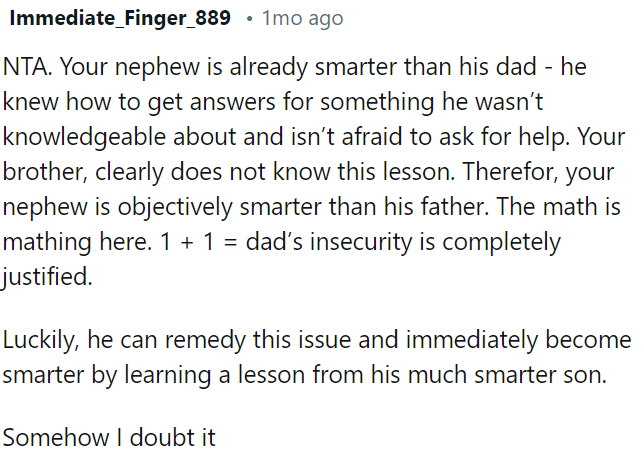 His father will learn from this lesson.