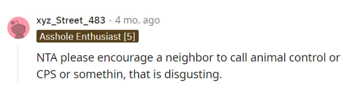 This situation is a double dose of disgust, and a little external intervention might be just what's needed.