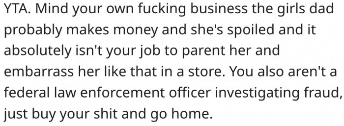 9. It's not her duty to parent other people's children.