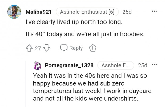 This Redditor has clearly lived up north too long