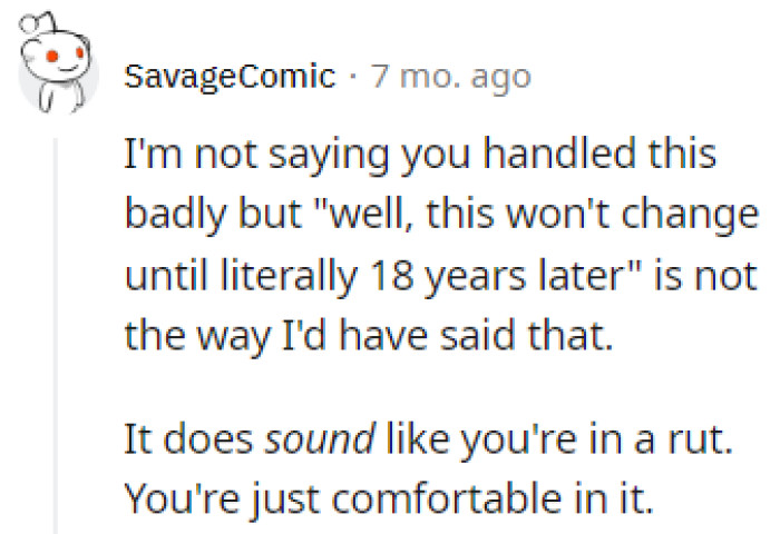 Comfortable in a rut