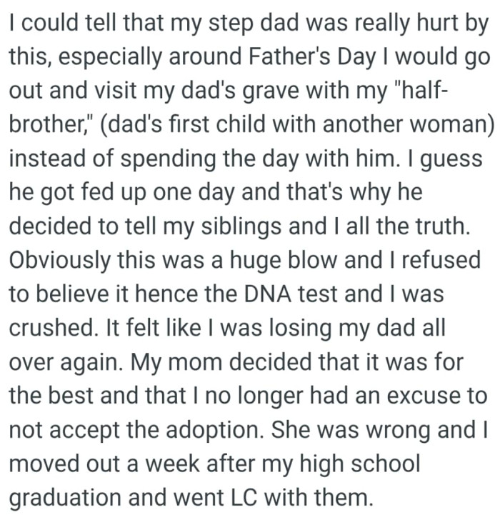 The OP guesses he got fed up one day and that's why he decided to tell him and his siblings the truth