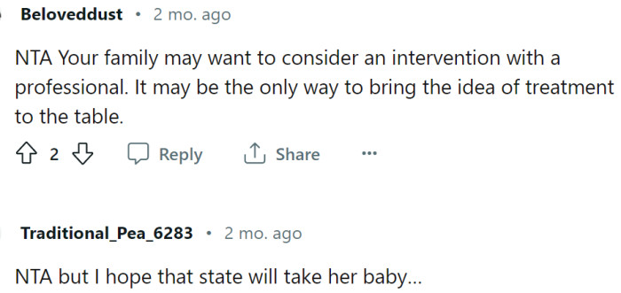 They may need an intervention with a professional.