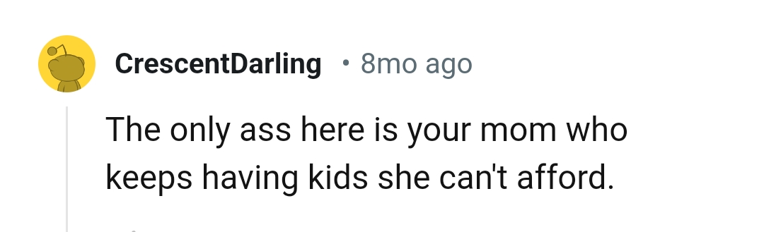 The Only AH Is OP's Mom