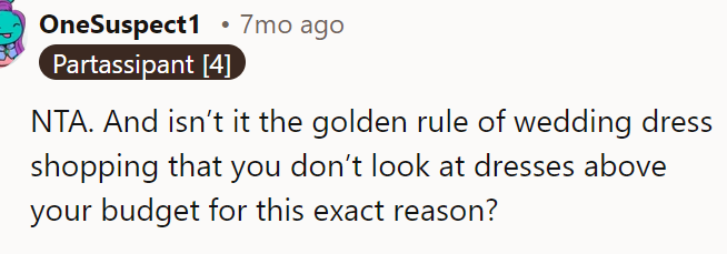 She shouldn't have chosen a dress she couldn't afford