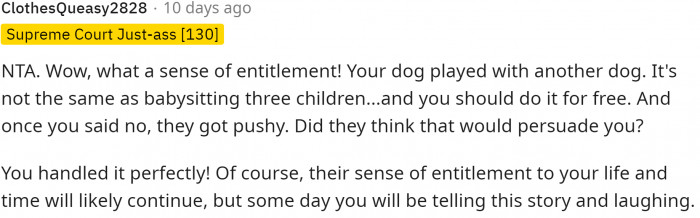 I think it's insane that they would even suggest it and then get upset when they said no.