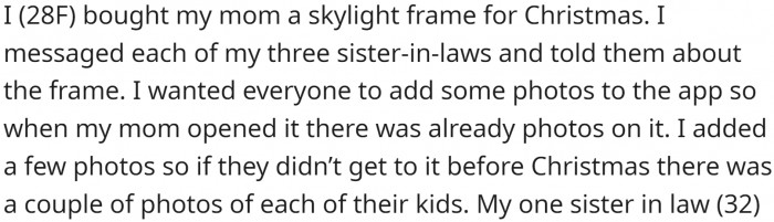 She bought a skylight frame for her mom as a Christmas gift and asked all her sisters-in-law to provide photos of the kids.