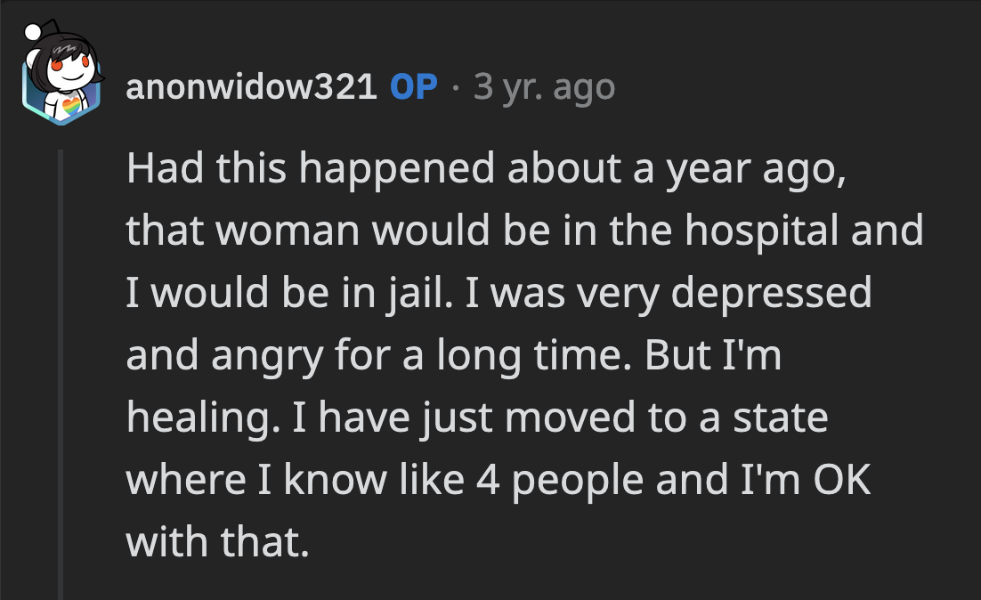 A year ago, OP wouldn't have been so forgiving of her neighbor.