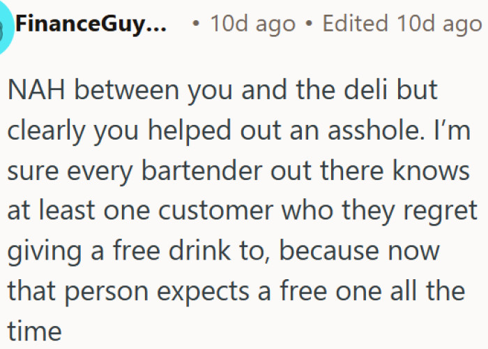 OP helped out a stranger and ended up creating an entitled regular