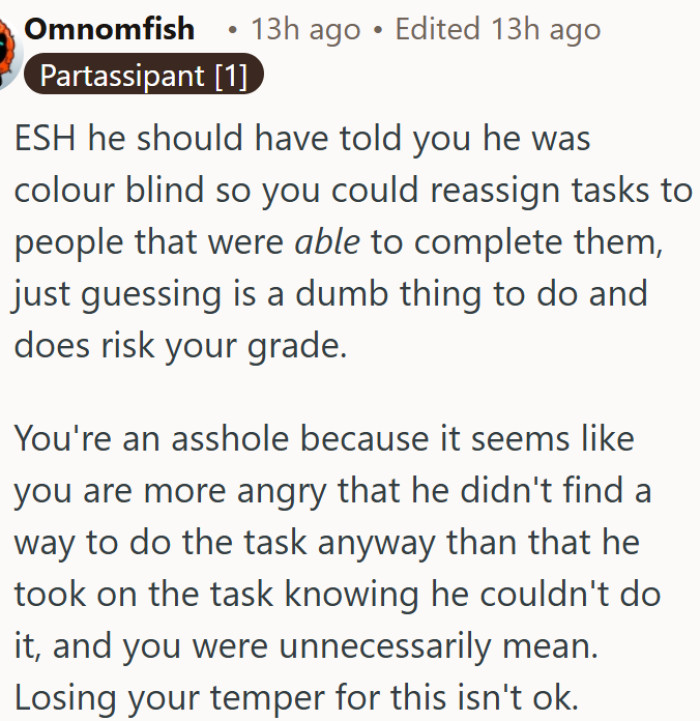 Colour blind teammate ruined the group task by guessing instead of speaking up