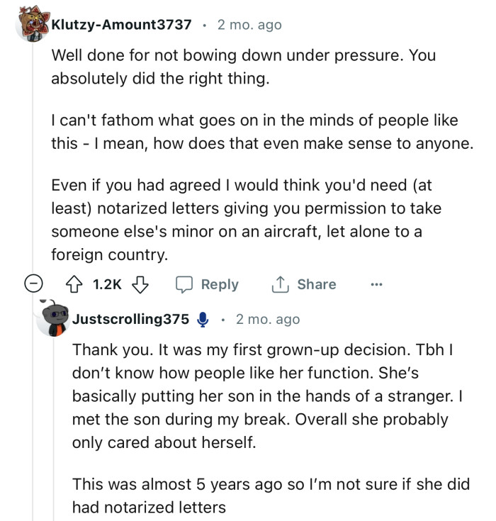 “Well done for not bowing down under pressure. You absolutely did the right thing.”