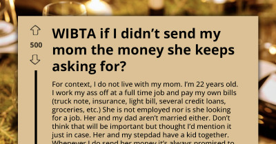 22-Year-Old Battles Guilt As Mom Treats Financial Help Like A Right