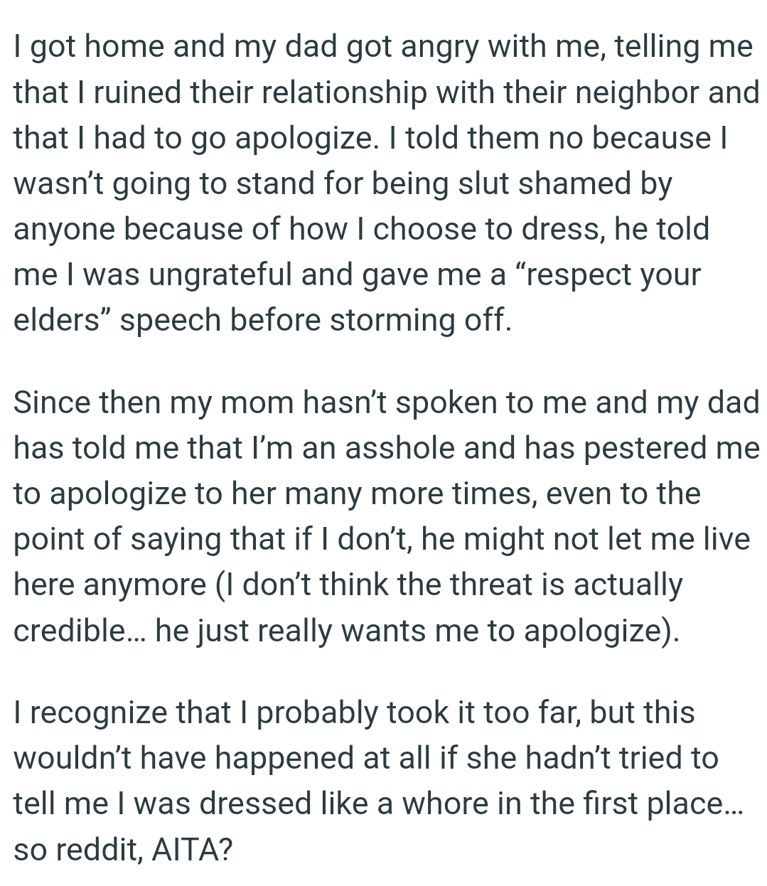 OP's mom hasn’t spoken to her, and her dad has said that she's an a-hole