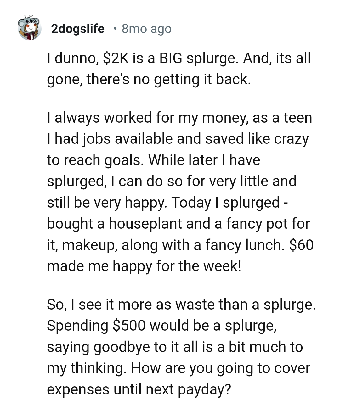 This Redditor Can Do So for Very Little and Still Be Happy