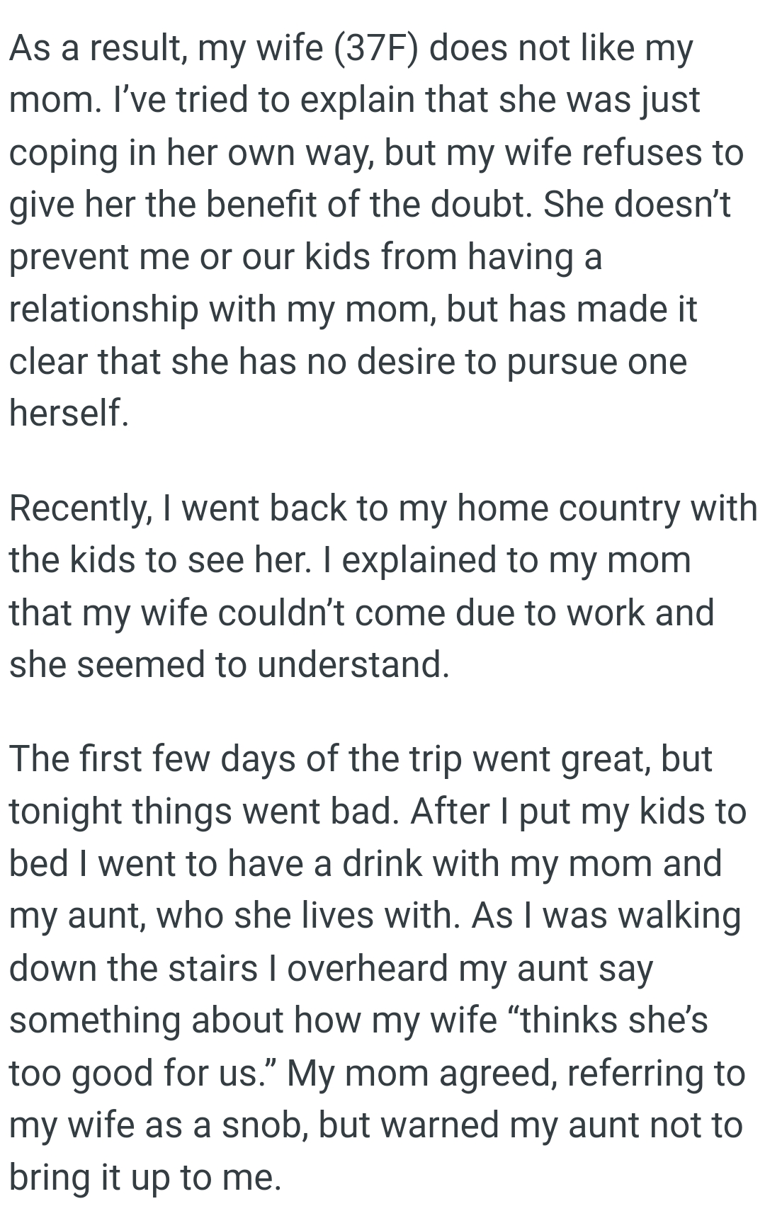 OP's Wife Has Made It Clear That She Has No Desire to Pursue One Herself