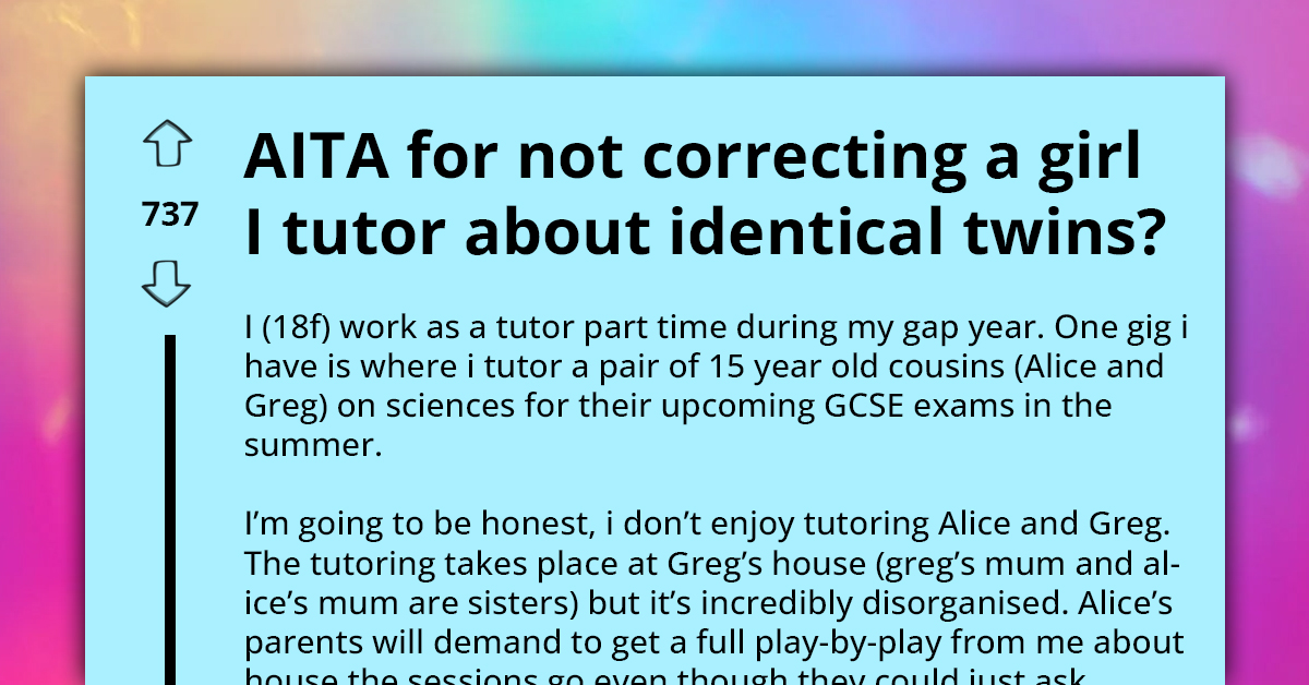 Mom Refuses To Believe Her Daughter Is Nightmare To Deal With, Ends Up Insulting Daughter's Teenage Tutor