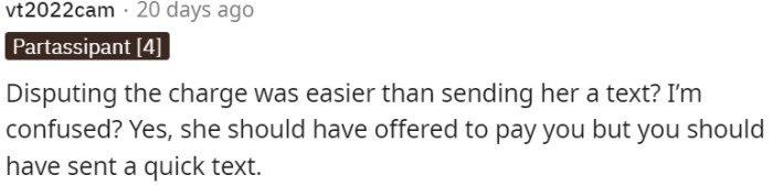 OP could have taken a quick moment to communicate their expectations through a text message.